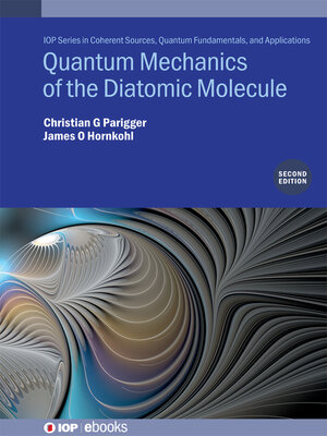 cover image of Quantum Mechanics of the Diatomic Molecule